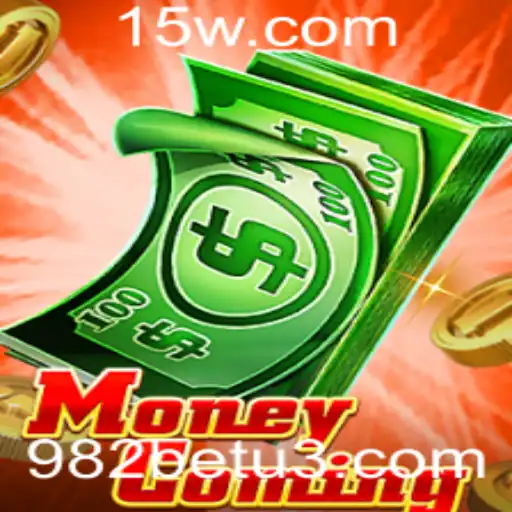 Explore o Fascinante Mundo de 'MoneyComing' e a Pioneira Plataforma 982bet